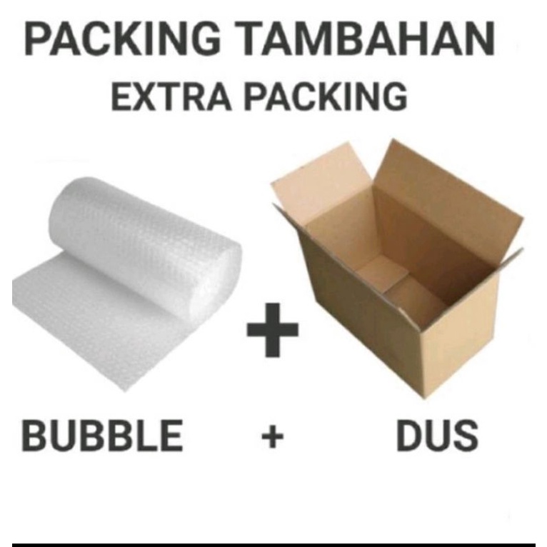 

Tambahan Packing Dus dan Bubble Wrap