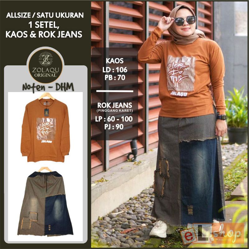 Setelan Kaos Rok Zolaqu Original One Set Terbaru Jeans Washed Kualitas Premium