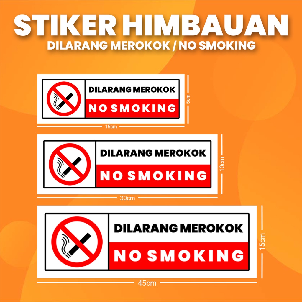 

Stiker K3 Dilarang Merokok / Sticker HSE No Smoking (Print Tajam & Anti Air)