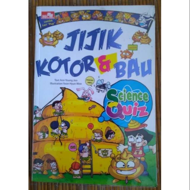 SCIENCE QUIZ JIJIK KOTOR DAN BAU