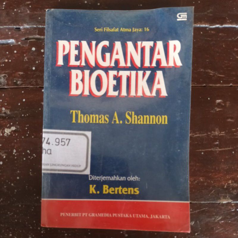pengantar bioetika thomas a shannon. original