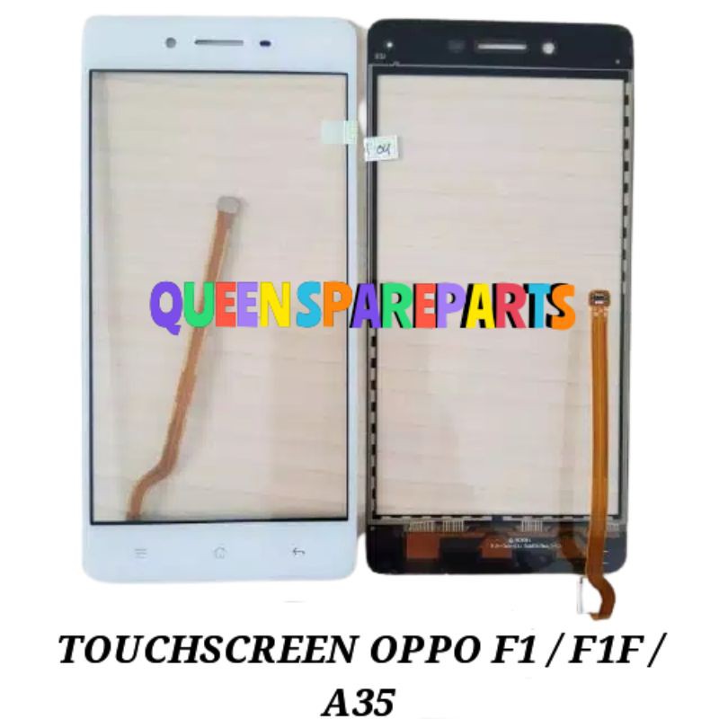 TOUCHSCREEN OPPO F1/ F1F / A35 ORIGINAL