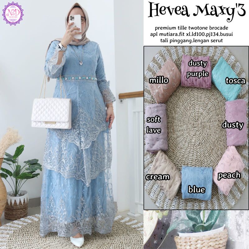 HEVEA MAXY BY N&amp;D