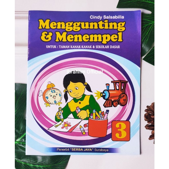 BUKU ANAK MENGGUNTING DAN MENEMPEL UNTUK PAUD DAN TK / BUKU MENGGUNTING DAN MENEMPEL JILID 1-5 UNTUK PAUD DAN TK BUKU EDUKASI ANAK ANAK Murah