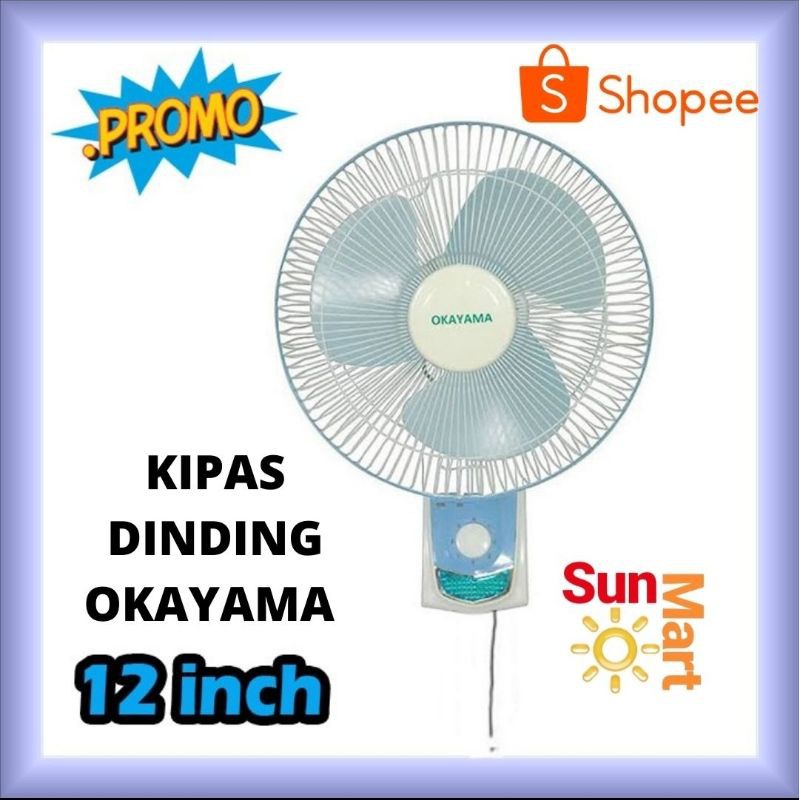 Kipas Angin Dinding Murah Berkualitas / Wall Fan Okayama 12&quot;