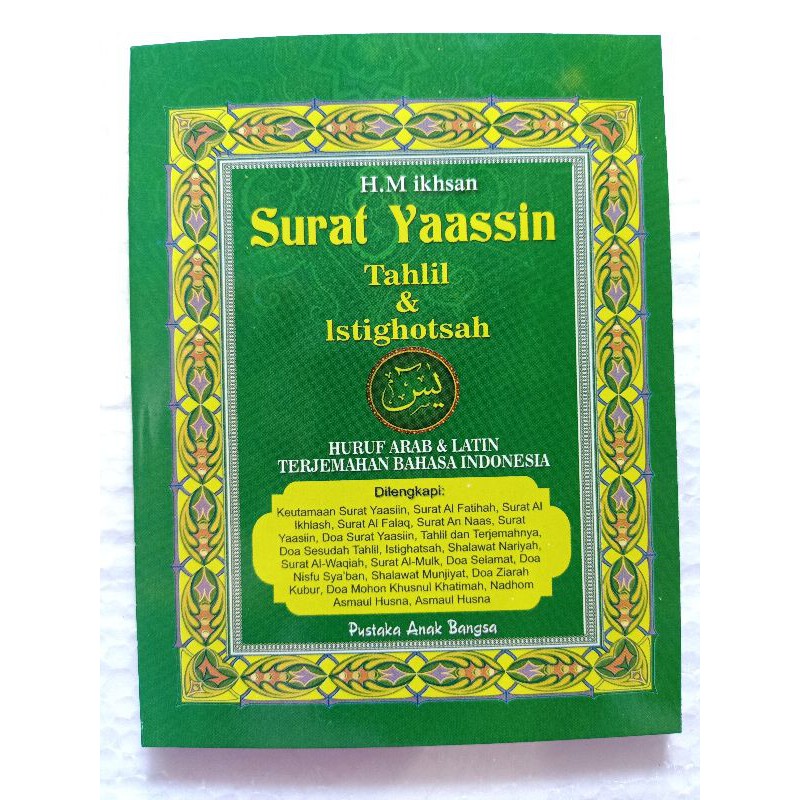Yasin Tahlil Istighotsah  Huruf Arab dan Latin Terjemah Bahasa Indonesia