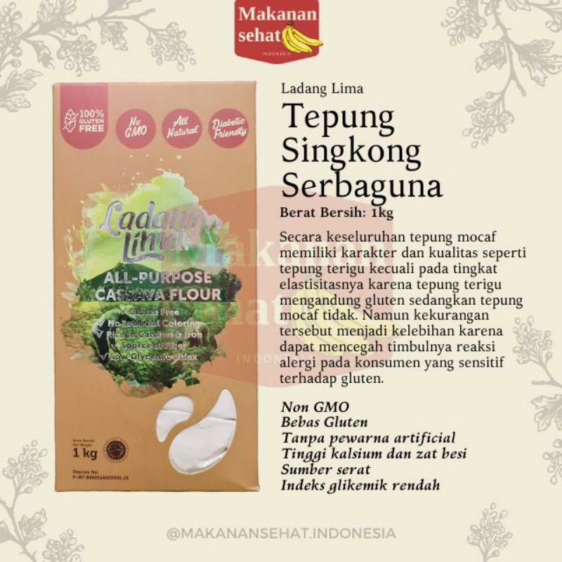 

Ladang Lima Tepung Singkong Serba Guna 1 Kg Gluten Free