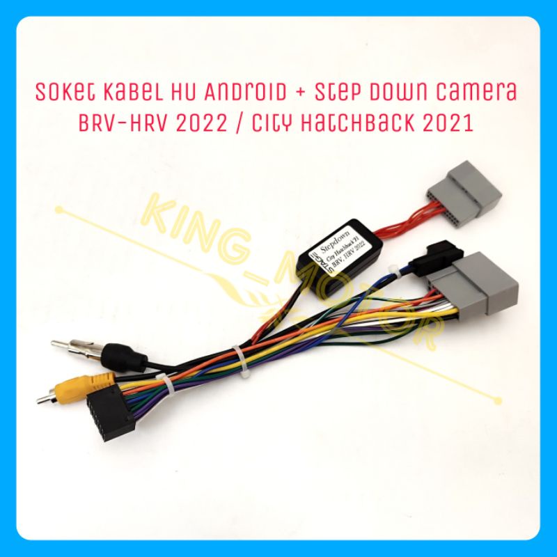 Soket Kabel HU Android + Step Down Kamera OEM PnP BRV-HRV 2022 / City Hatchback 2021