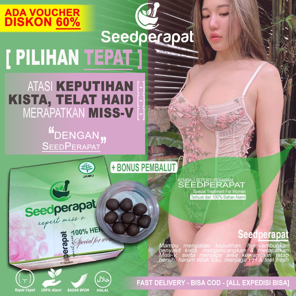 SEED PERAPAT Obat Keputihan Ampuh Jamu Telambat Haid Obat Kista Perapat Vagina Memek