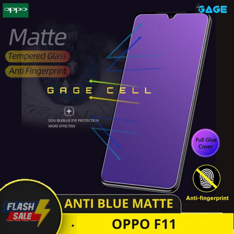 TEMPERED GLASS ANTI MINYAK BLUE MATTE OPPO F11 TG ANTI GORES RADIASI OPO F11 FULL LAYAR SCREEN