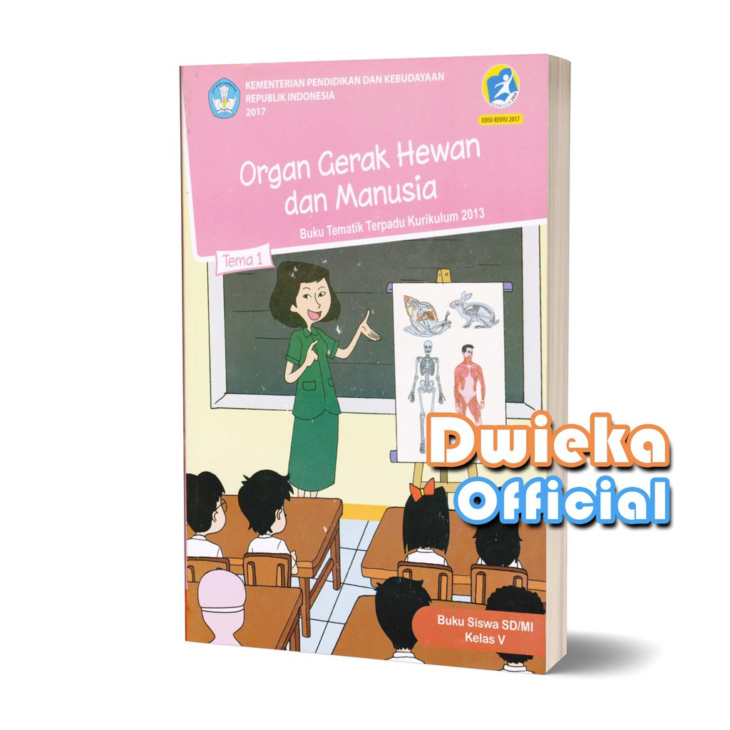  Buku  Tematik Kelas 5 Tema 1 Organ  Gerak  Hewan dan 