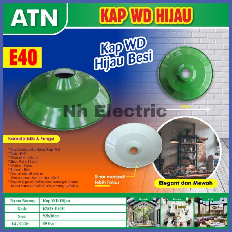 Kap Wd E40 - Kap Lampu Wd E40 Hijau - Kap Lampu Jalan E40