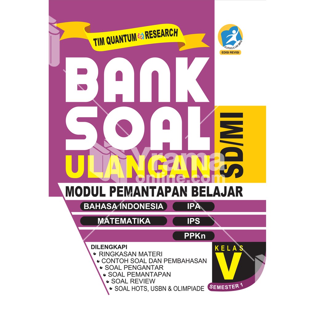 Buku Bank Soal Ulangan Sd Kelas 5 Semester 1 Kurikulum 2013 Revisi