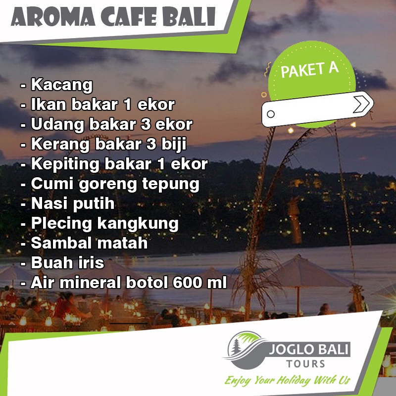 Voucher Dinner Aroma Cafe Jimbaran Bali