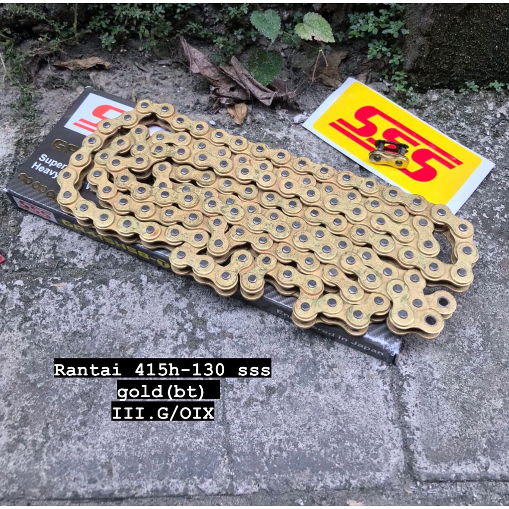 RANTAI 415H 415BT 428 130L SSS GOLD