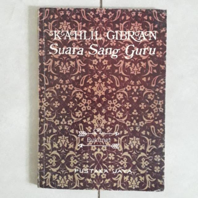 Suara Sang Guru - Kahlil Gibran