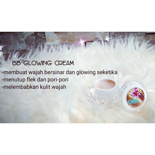 BB GLOWING CREAM dari ORLIN BEAUTY