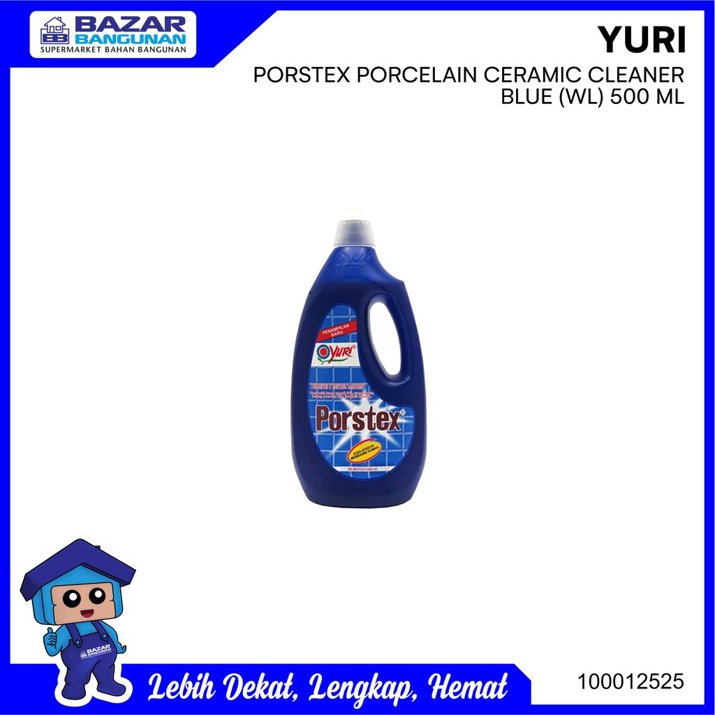 Yuri - Pembersih Lantai Keramik Ceramic Porcelain Floor Cleaner Porstex