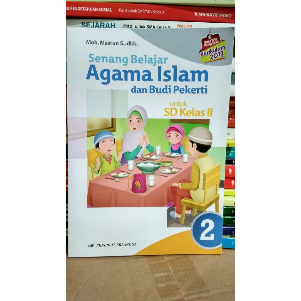 Senang Belajar Agama Islam Dan Budi Pekerti 2 Sd Kelas Ii K13 Buku Sd Shopee Indonesia