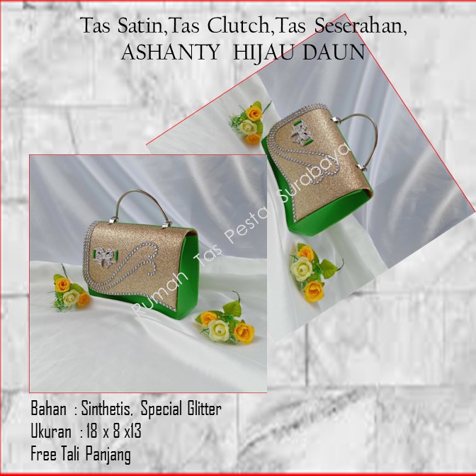 Tas Satin,Tas Clutch,Tas Seserahan,ASHANTY  HIJAU DAUN