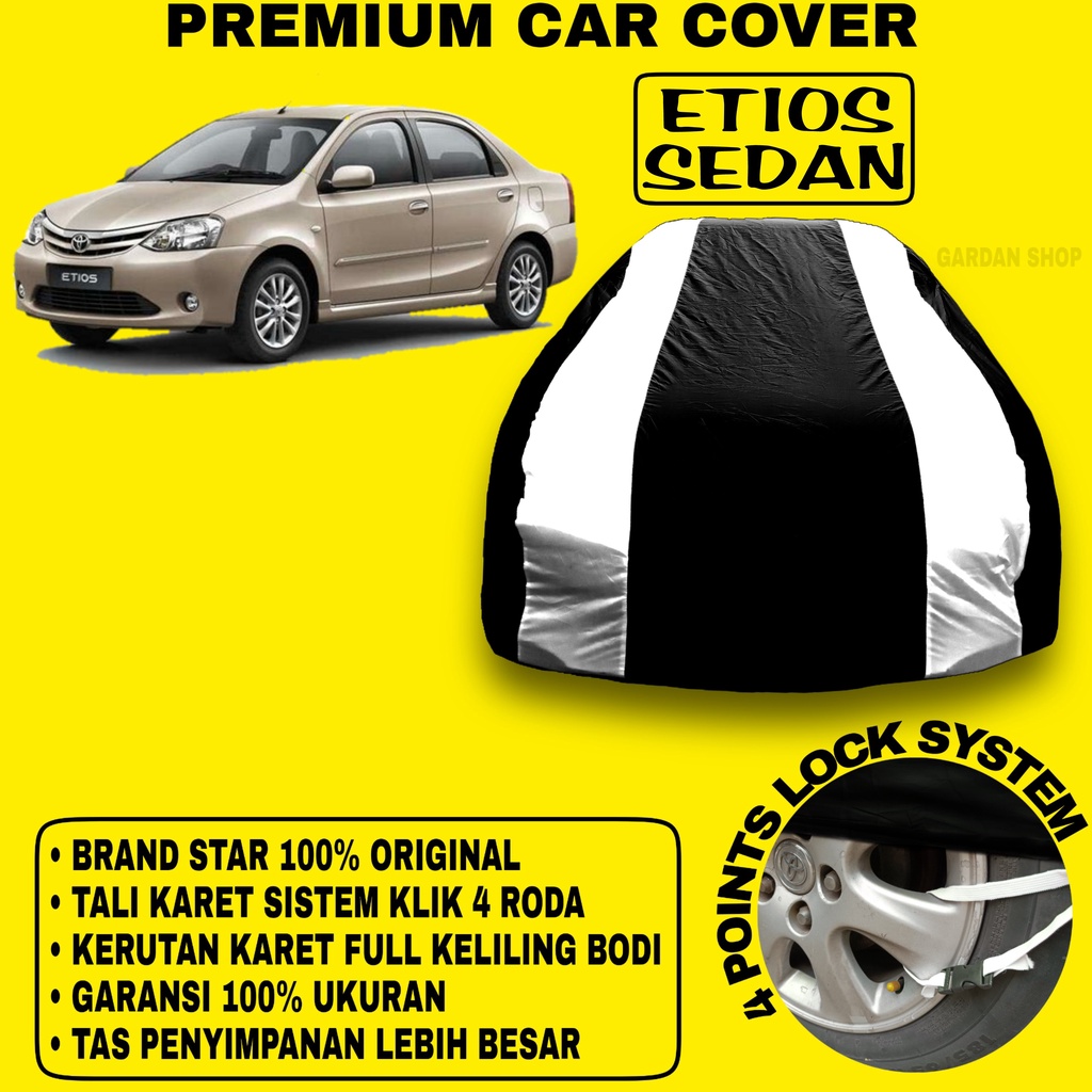 Body Cover ETIOS SEDAN Sarung Strip SILVER Penutup Pelindung Bodi Mobil Etios Sedan PREMIUM