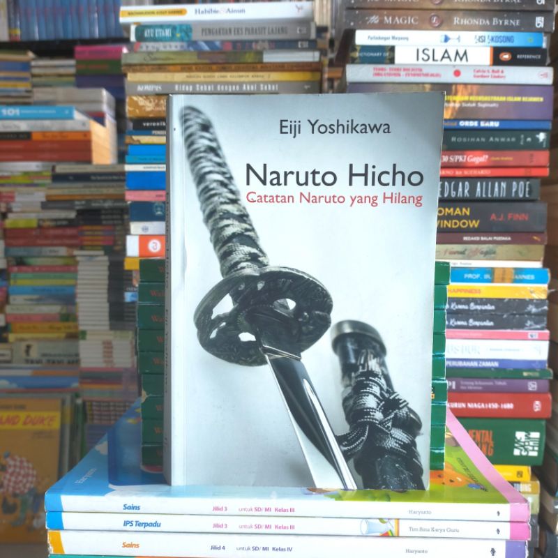 Novel Original : NARUTO HICHO 3 - Catatan Naruto Yang Hilang