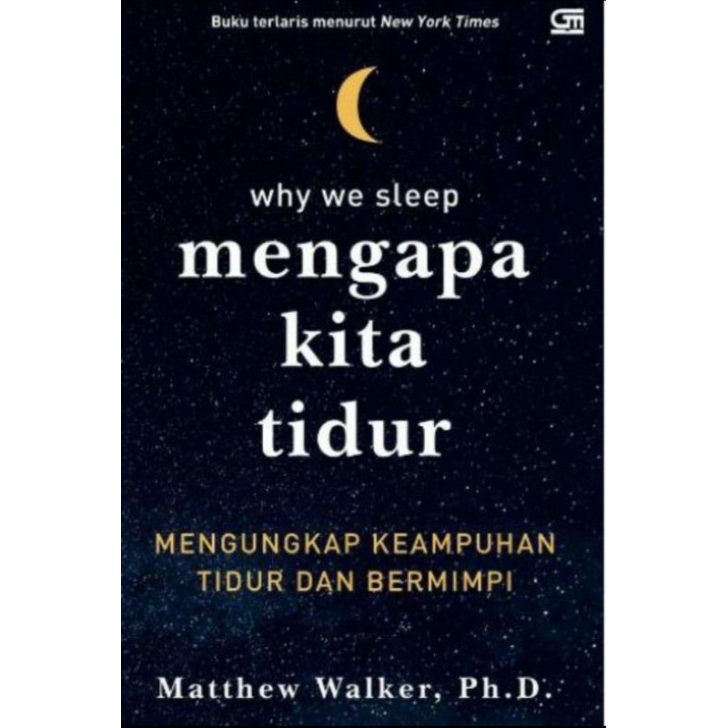 Mengapa kita tidur ( mengungkap keampuhan tidur&mimpi)