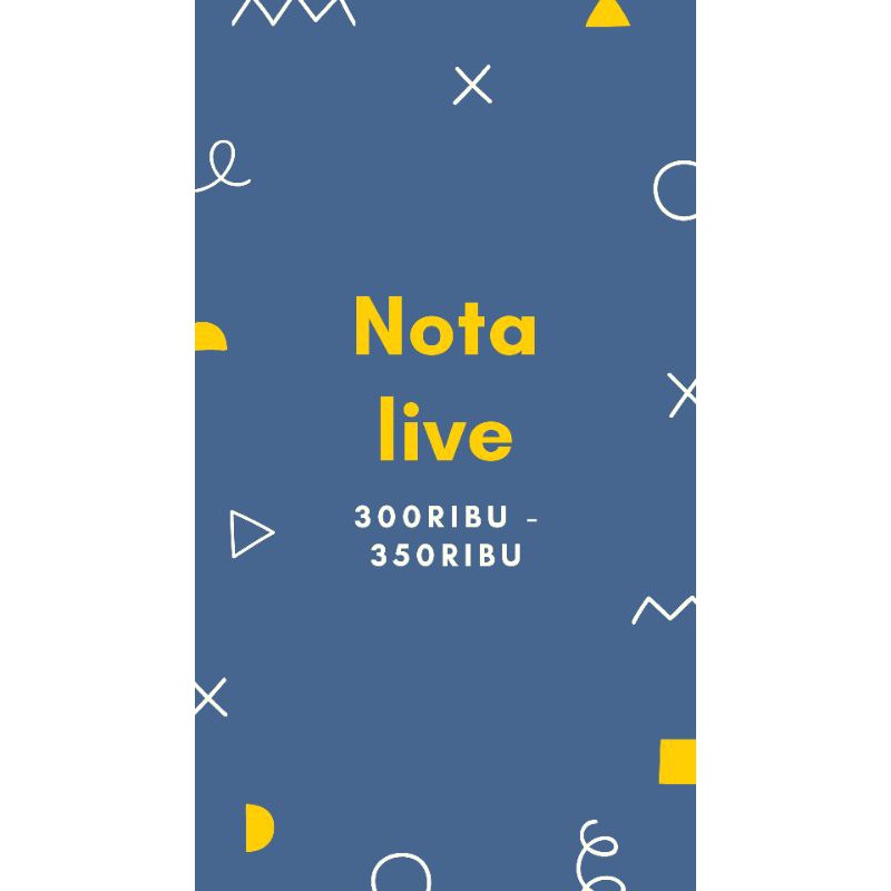 Nota live 300ribu - 350 ribu
