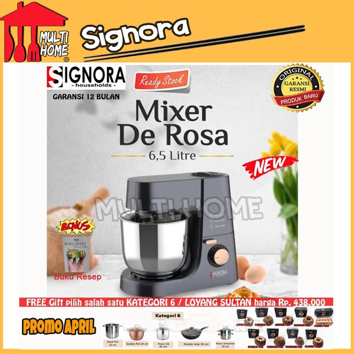 Signora MIXER DE ROSA + BONUS HADIAH KATEGORI 6!