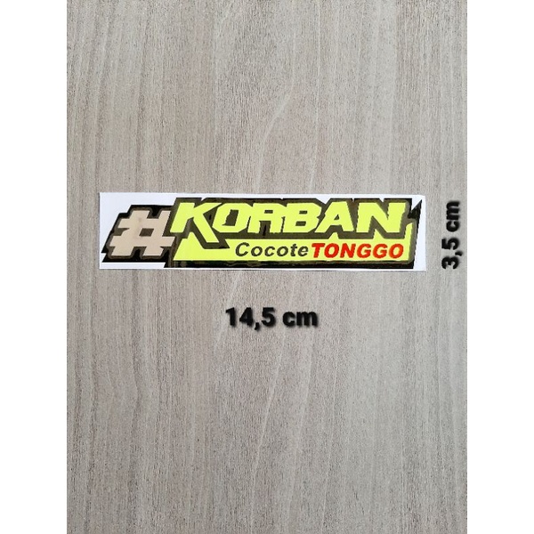

STIKER CUTTING TUMPUK KORBAN COCOTE TONGGO