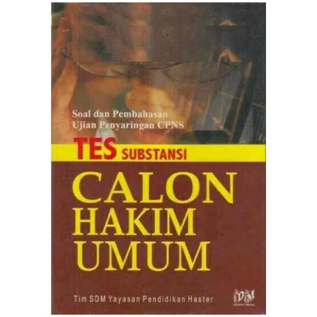 

Tes Substansi Calon Hakim Umum: Soal dan Pembahasan Ujian Penyaringan