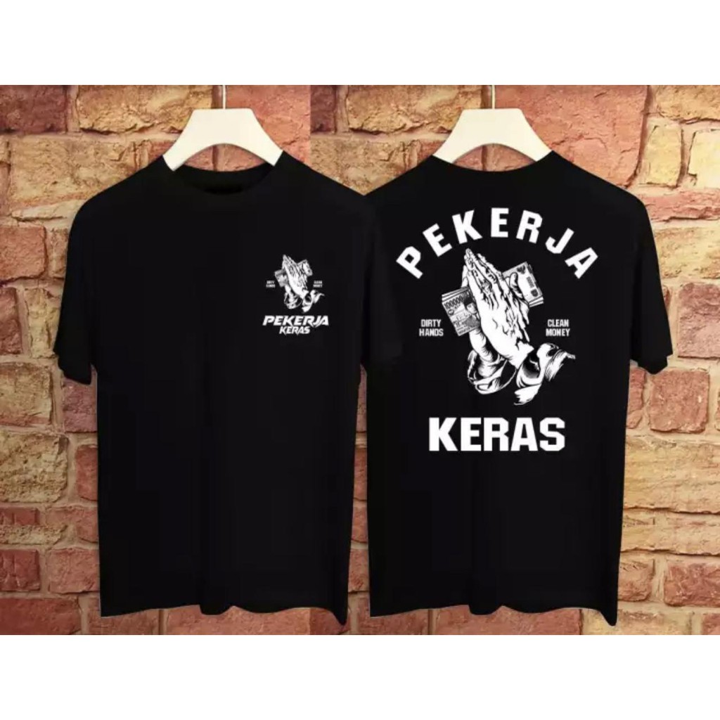 Kaos murah Kaos distro murah baju  distro pria t-shirt murah combed30s pekerja keras tangan hitam