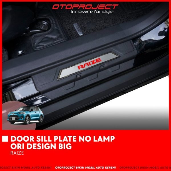 Sillplate Samping Raize 2021 Door Sill Plate Mobil ORI Big Desaign