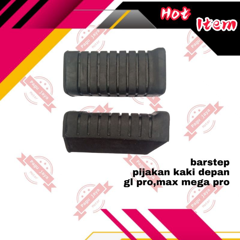 karet barstep pustep pijakan kaki depan gl pro max mega pro