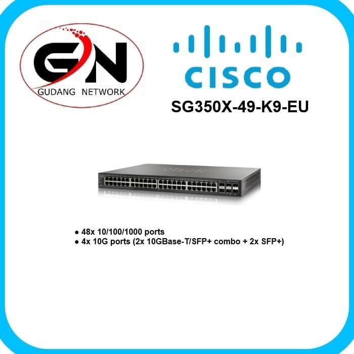 Cisco SG350X-48-K9-EU 48 Port Gigabit with 4 SFP+ (2x 10GBase-T/SFP+)