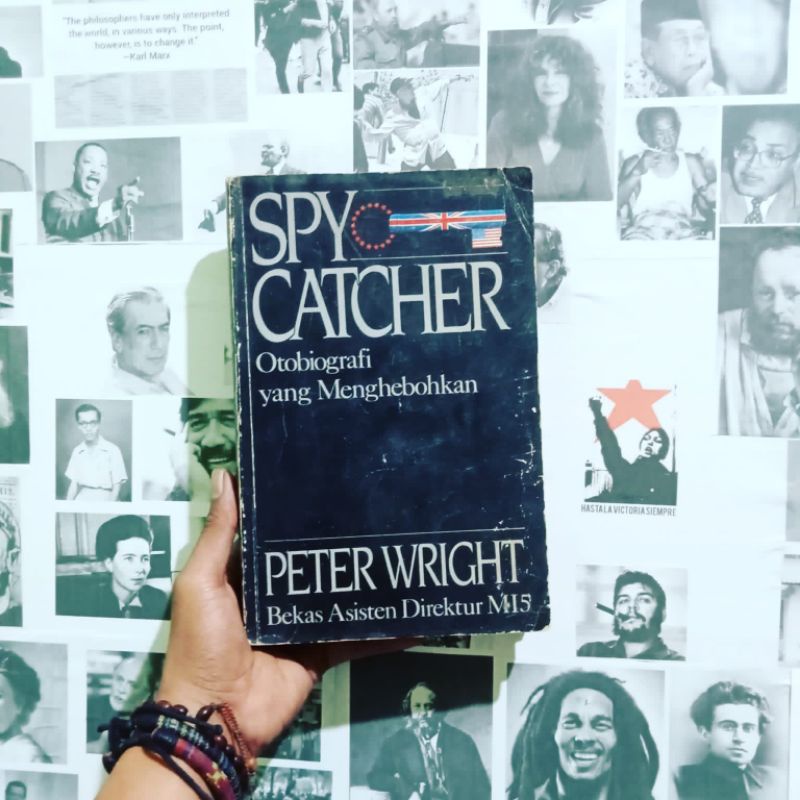 Spy Catcher: Otobiografi yang Menghebohkan by Peter Wright - Erlangga