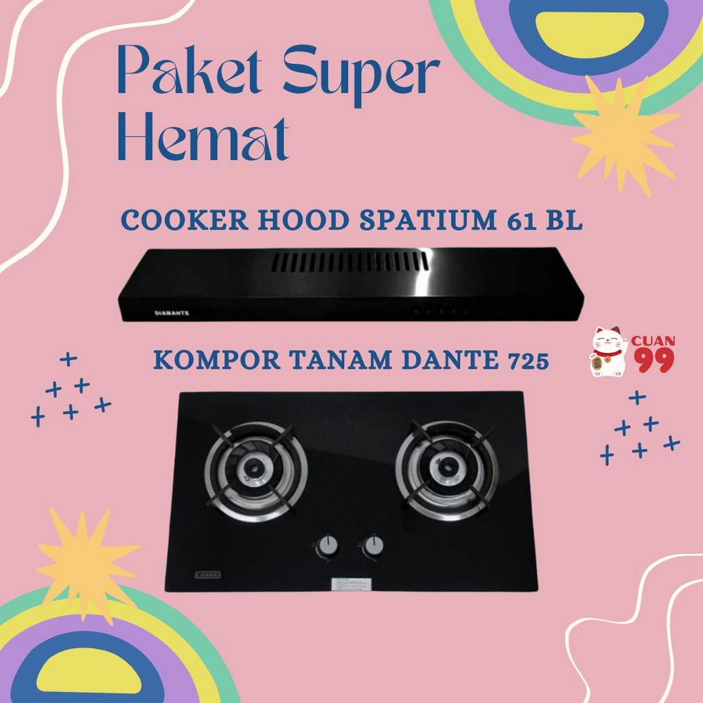 Paket Kompor Diamante Dante 725 + Cooker Hood Diamante Spatium 61 BL PROMO HEBOHH