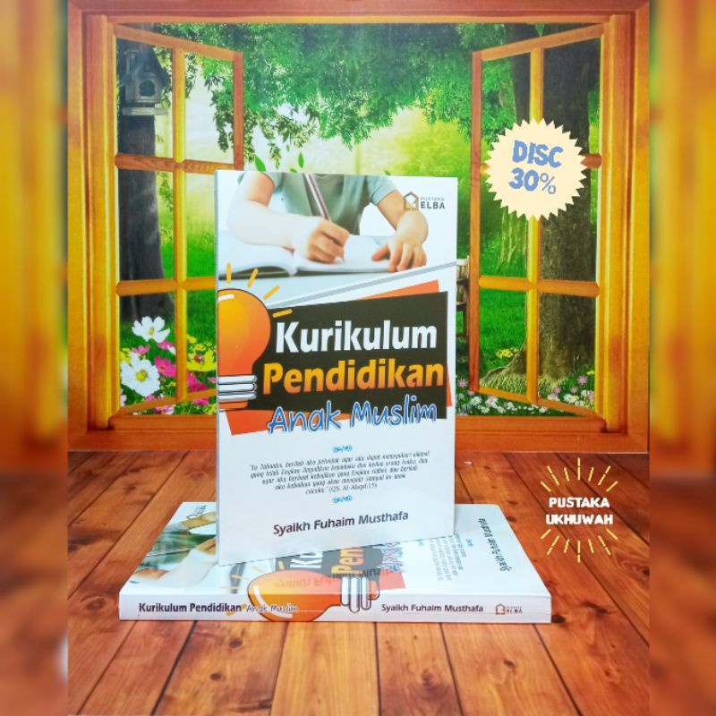 Buku Kurikulum Pendidikan Anak Muslim