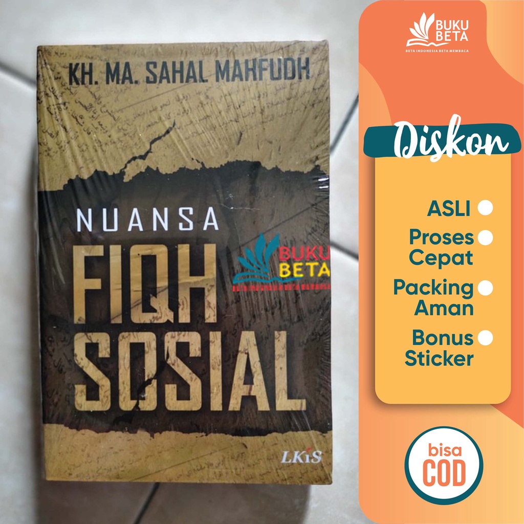 Nuansa Fiqh Sosial - KH MA Sahal Mahfudh