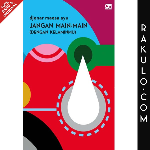 Buku Jangan Main Main Dengan Kelaminmu By Djenar Maesa Ayu Shopee Indonesia
