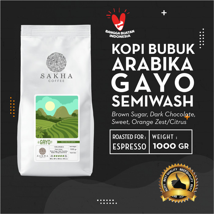 

Kopi Bubuk Arabika Gayo Aceh Roasted For Espresso 1 Kg - SAKHA COFFEE - KBAGAY1000