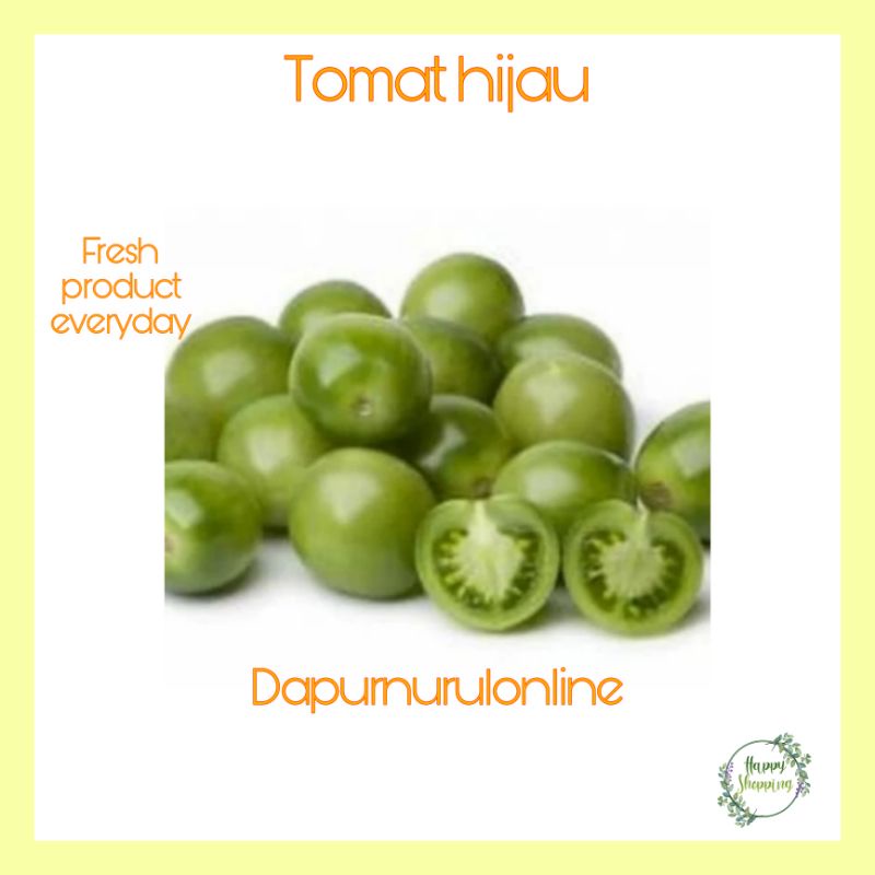 

Tomat Hijau segar 250 gr - 1 kg