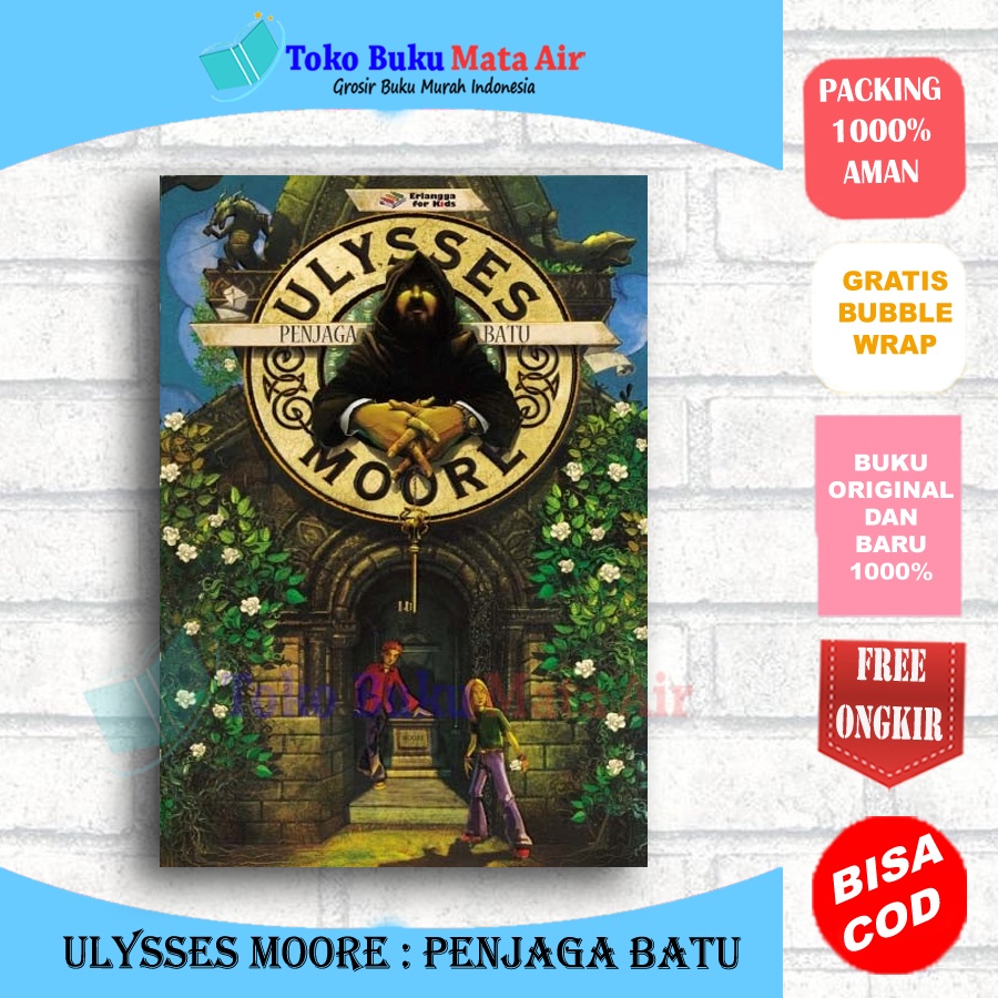 ORIGINAL ULYSSES MOORE : PENJAGA BATU - ERLANGGA FOR KIDS