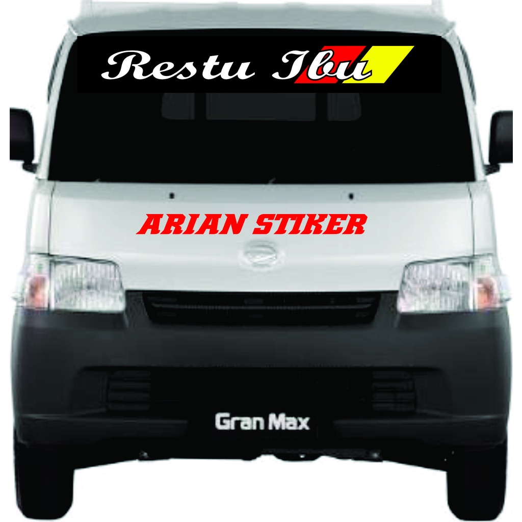 Stiker Kaca Mobil Pick Up RESTU IBU Stiker Cutting Kaca Mobil Pick Up Grandmax Apv New Carry Futura 