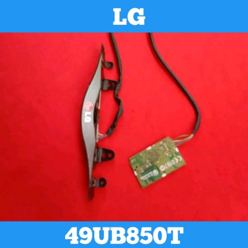 Pcb Sensor, Pcb Tombol & Pcb Sensor TV LED LG 49UB850T Sensor TV LG 49UB850 Tombol TV LG 49UB850 Wif