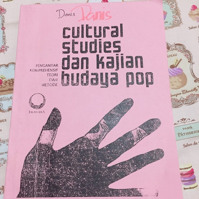 Cultural Studies dan Kajian Budaya Pop