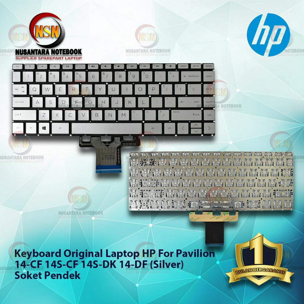 Keyboard Original For HP pavilion type 14-CF 14 DK Silver with Backlight Soket Pendek