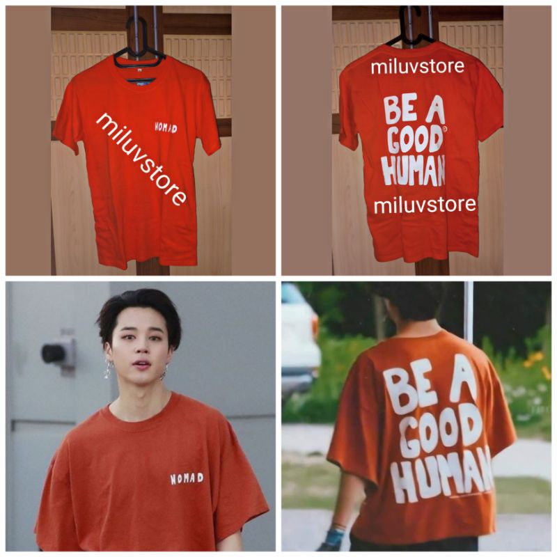 Nomad Be a Good Human T-shirt (Kaos Jimin BTS)