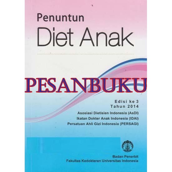 terbaru Buku Penuntun Diet Anak (Edisi 3 Tahun 2014)