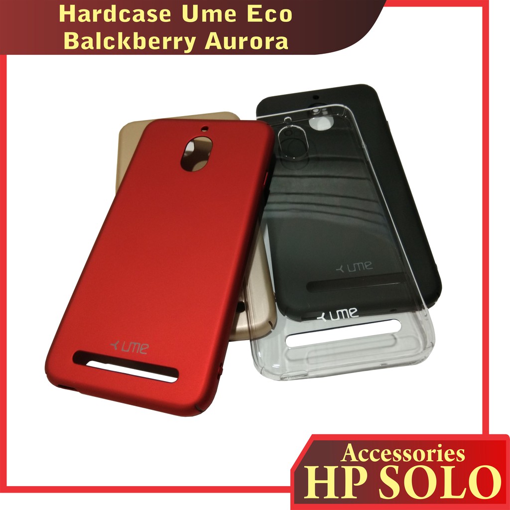 Hardcase / Casing / Cover / Case Blackberry Aurora Ume Eco
